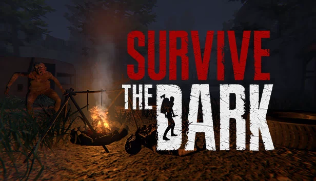 在黑暗中生存（Survive The Dark） 游戏封面