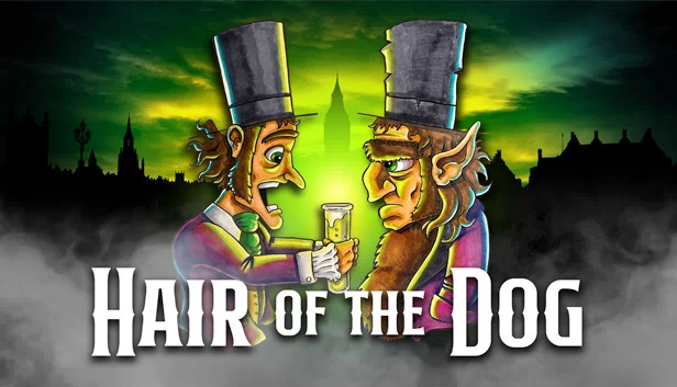 以酒解酒（Hair of the Dog） 游戏封面