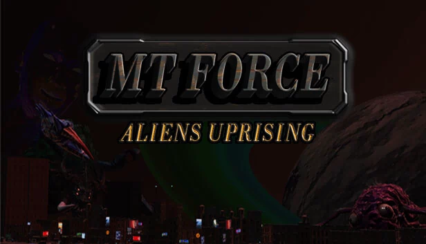 MT Force：外星人起义（MT Force Aliens Uprising） 游戏封面