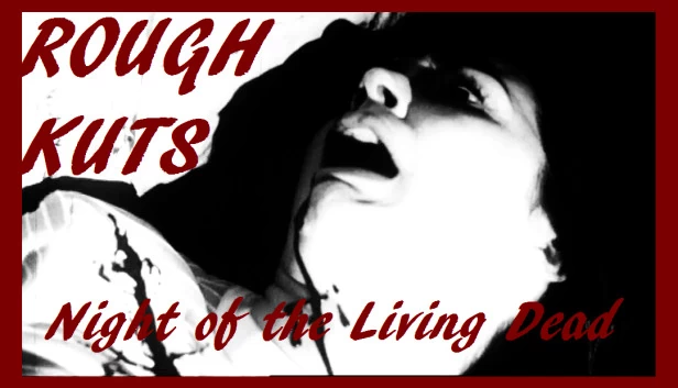 ROUGH KUTS：活死人之夜（ROUGH KUTS: Night of the Living Dead） 游戏封面