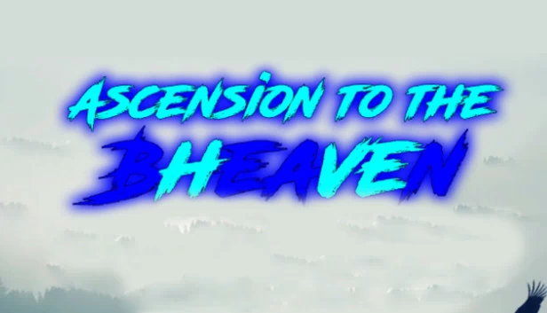 Ascension to BhEAveN 游戏封面