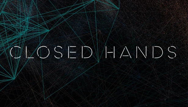 紧闭双手（CLOSED HANDS） 游戏封面