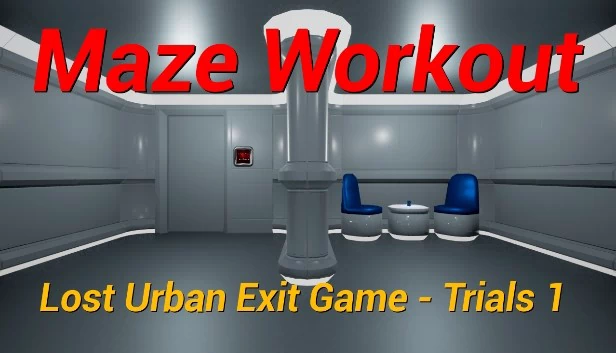 迷宫锻炼 - 迷失城市逃生游戏 - 试炼1（Maze Workout - Lost Urban Exit Game - Trials1） 游戏封面