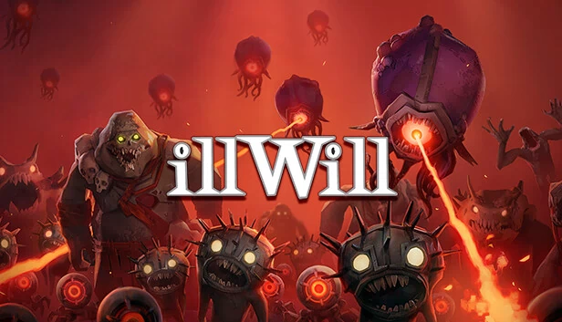 恶意（illWill） 游戏封面