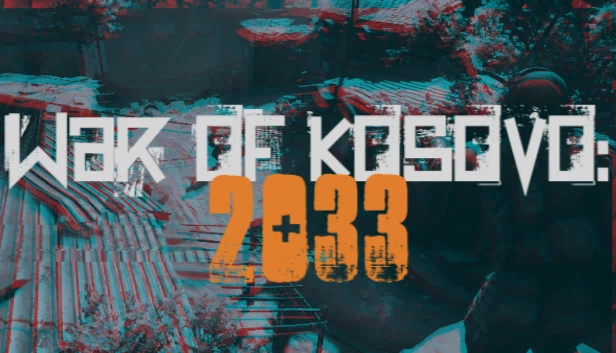 科索沃战争：2033（War of Kosovo: 2033） 游戏封面