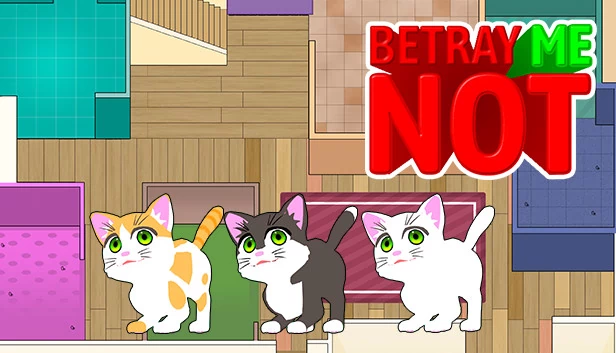 勿背叛我（Betray Me Not） 游戏封面
