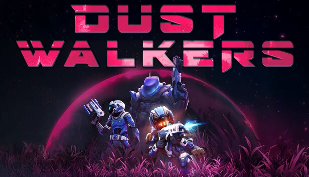 尘埃行者（Dust Walkers） 游戏封面