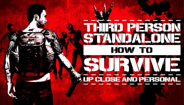 求生指南:第三人称独立版(How To Survive: Third Person Standalone) 游戏封面
