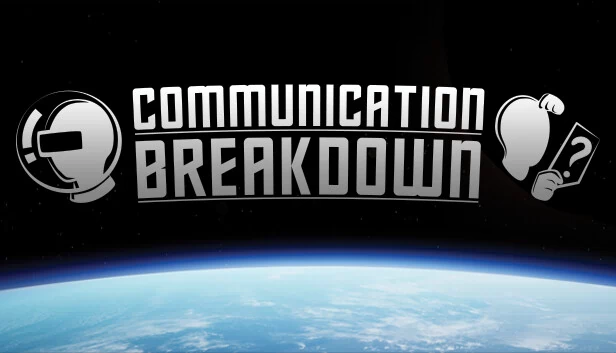 沟通障碍（Communication Breakdown） 游戏封面