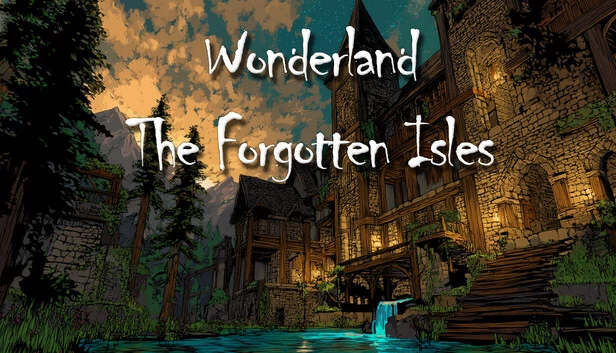 仙境:被遗忘的群岛(Wonderland: The Forgotten Isles) 游戏封面