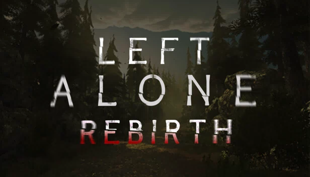 Left Alone: Rebirth 游戏封面
