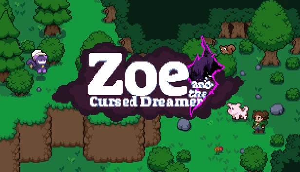 佐伊与被诅咒的梦境者（Zoe and the Cursed Dreamer） 游戏封面