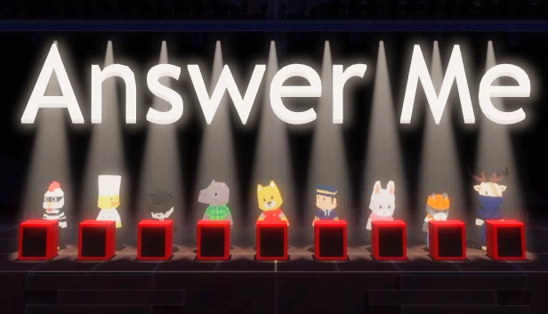 回答我（Answer Me） 游戏封面