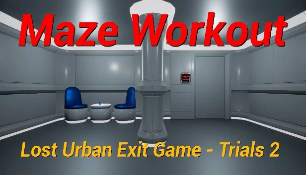 迷宫锻炼 - 迷失都市逃脱游戏 - 试炼2（Maze Workout - Lost Urban Exit Game - Trials2） 游戏封面