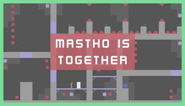 Mastho is Together 游戏封面