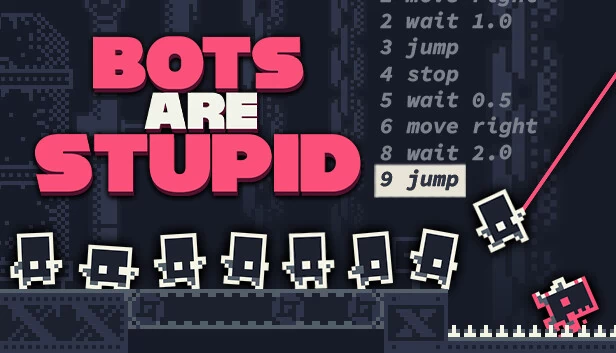 机器人很蠢（Bots Are Stupid） 游戏封面