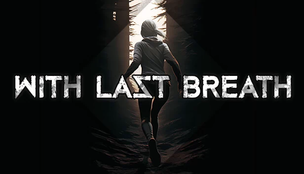 最后一息（With Last Breath） 游戏封面
