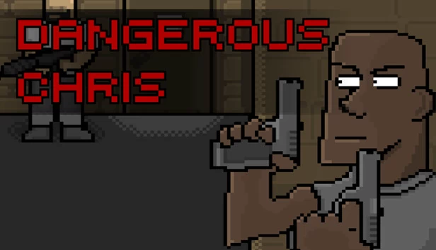 危险的克里斯（Dangerous Chris） 游戏封面