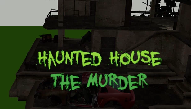 鬼屋 - 谋杀案（Haunted House - The Murder） 游戏封面