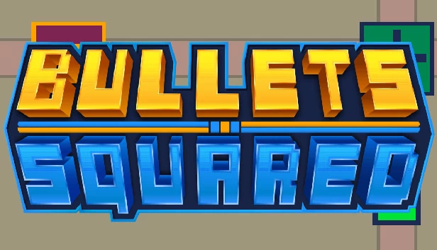 子弹平方（Bullets Squared） 游戏封面