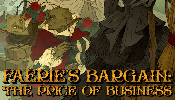 精灵的交易：商业的代价（Faerie's Bargain: The Price of Business） 游戏封面