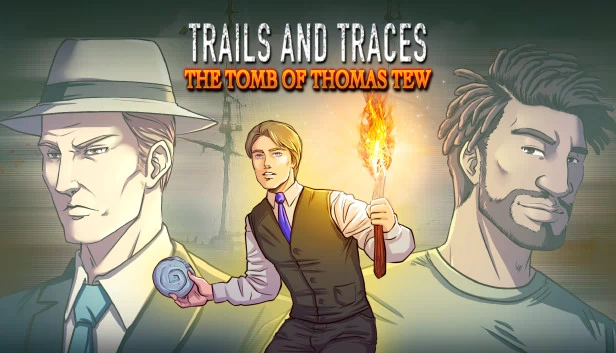 踪迹寻踪：托马斯·蒂尤之墓（Trails and Traces: The Tomb of Thomas Tew） 游戏封面