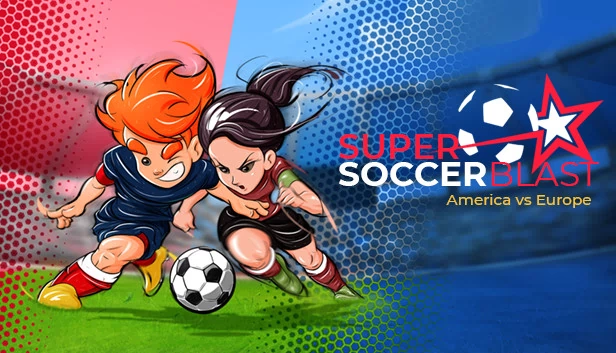 超级足球大爆炸：美洲对决欧洲（Super Soccer Blast: America vs Europe） 游戏封面