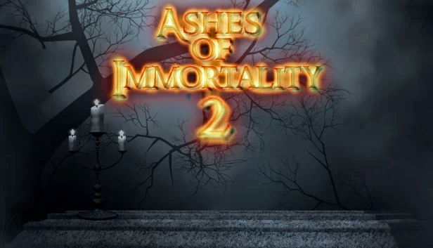 不朽灰烬II（Ashes of Immortality II） 游戏封面