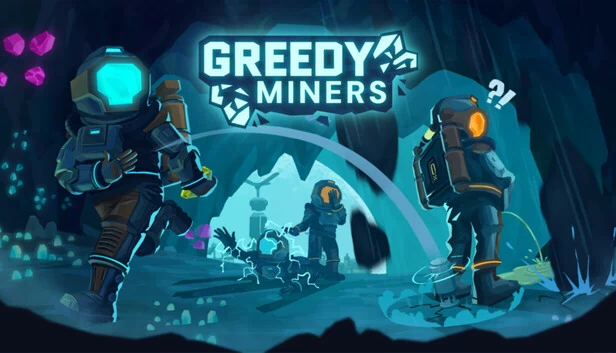 贪婪矿工（Greedy Miners） 游戏封面