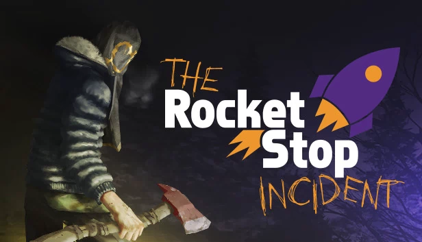 火箭停驶事件（The Rocket Stop Incident） 游戏封面
