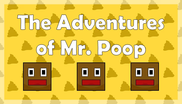 屎先生的冒险（The Adventures of Mr. Poop） 游戏封面