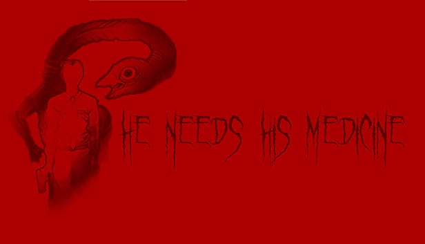 他需要他的药（He Needs His Medicine） 游戏封面