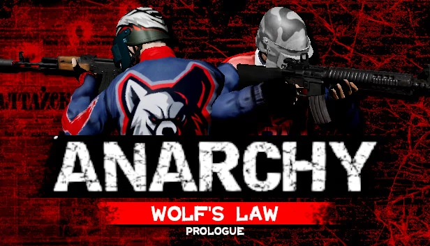 无政府状态：狼之法则：序章（Anarchy: Wolf's law : Prologue） 游戏封面