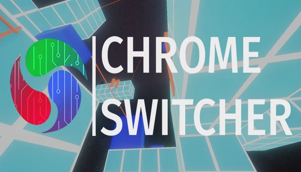 Chrome Switcher 游戏封面