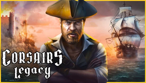海盗遗产 - 海盗动作角色扮演游戏与海战（Corsairs Legacy - Pirate Action RPG & Sea Battles） 游戏封面