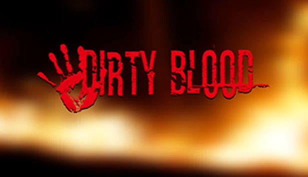 污血（Dirty Blood） 游戏封面