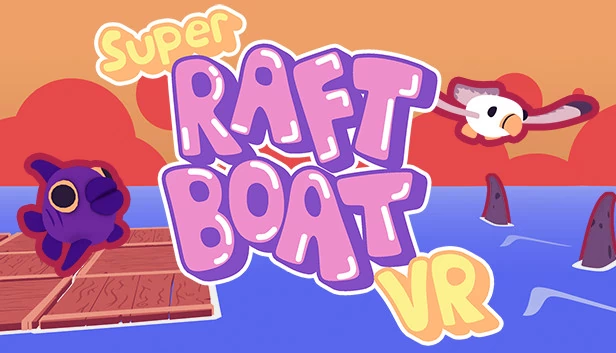 超级木筏船 VR（Super Raft Boat VR） 游戏封面