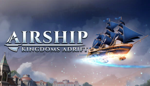 飞空艇时代：贸易帝国（Airship: Kingdoms Adrift） 游戏封面