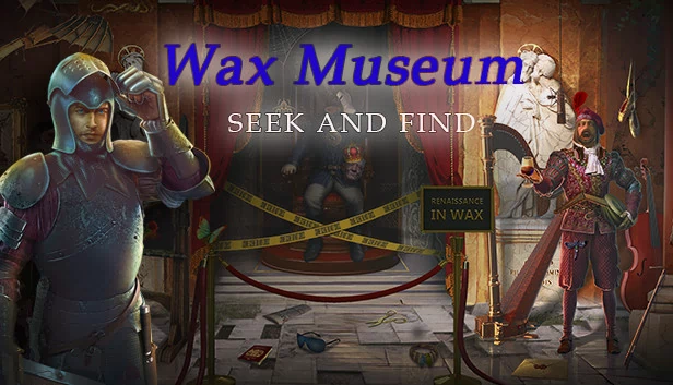蜡像馆 - 寻物探秘 - 神秘隐藏物品冒险（Wax Museum - Seek and Find - Mystery Hidden Object Adventure） 游戏封面