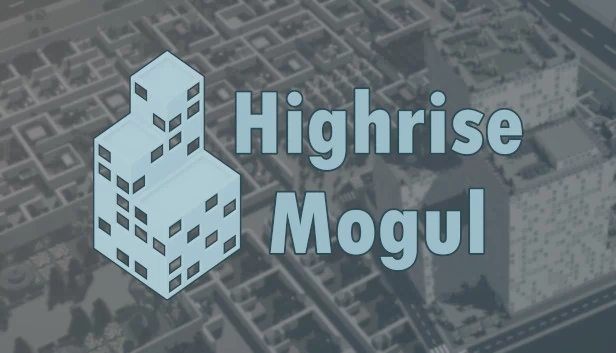 摩天大楼大亨（Highrise Mogul） 游戏封面