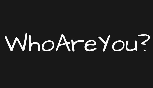 你是谁？（Who Are You?） 游戏封面