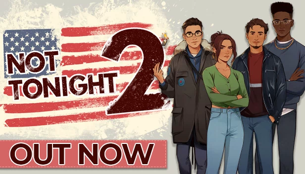 今晚没开2（Not Tonight 2） 游戏封面