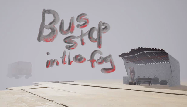 雾中巴士站(Bus stop in the fog) 游戏封面
