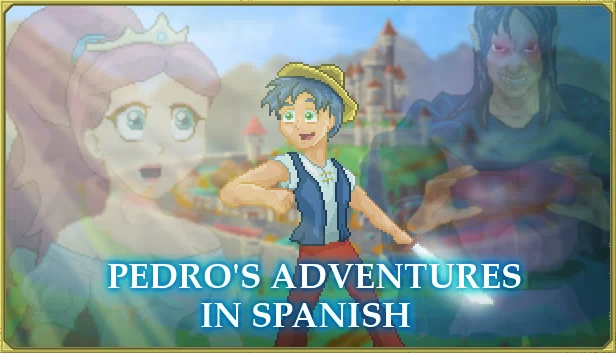 佩德罗的西班牙语冒险 [学习西班牙语]（Pedro's Adventures in Spanish [Learn Spanish]） 游戏封面