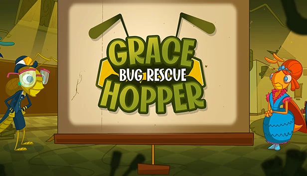 格蕾丝·霍珀：Bug救援（Grace Hopper: Bug Rescue） 游戏封面