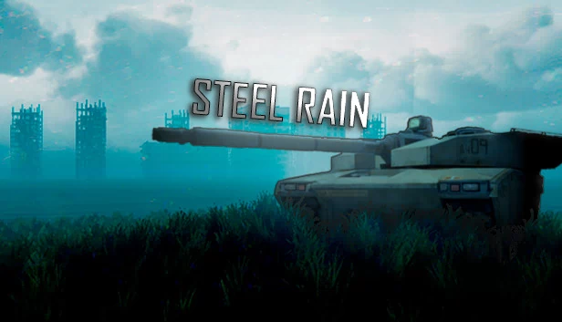 钢铁之雨：机器黎明（Steel Rain - Dawn of the Machines） 游戏封面