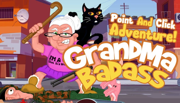 GrandMa Badass - 一款疯狂的点击式冒险游戏（GrandMa Badass - a crazy point and click adventure） 游戏封面