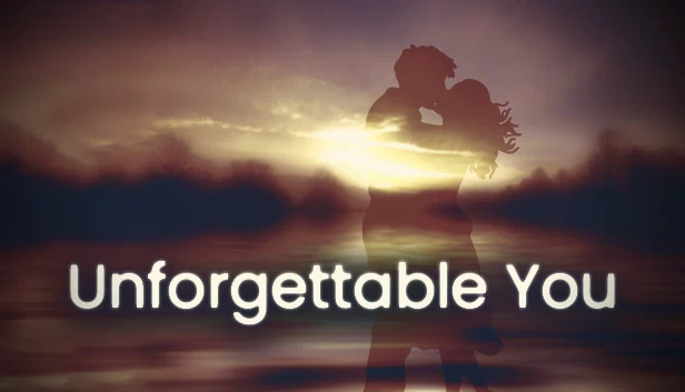 难忘的你（Unforgettable You） 游戏封面