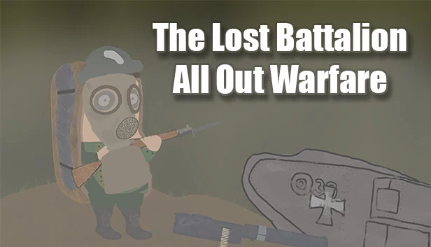 失落营:全面战争(The Lost Battalion: All Out Warfare) 游戏封面