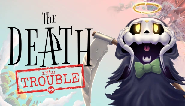 死亡陷入麻烦（The Death Into Trouble） 游戏封面